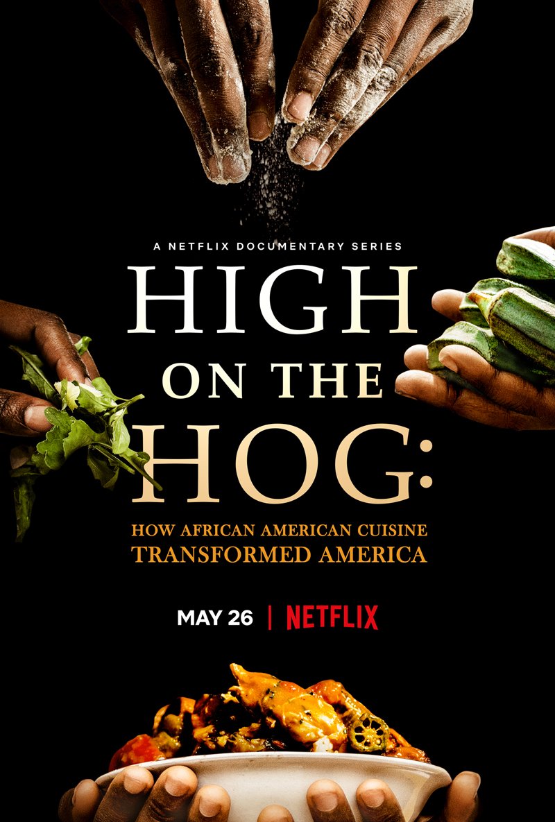 ‘High on the Hog’ Celebrates Black Contributions to Global Food and Culture | Civil Eats